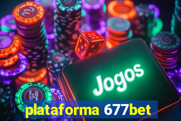 plataforma 677bet